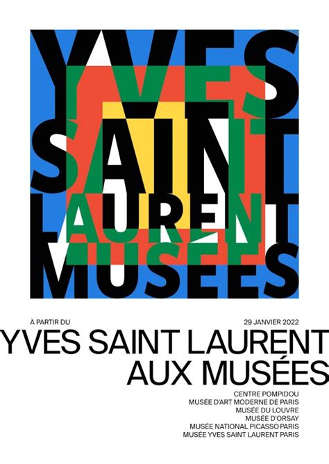 expo yves saint laurent 2022|YVES SAINT LAURENT AUX MUSÉES, Yves Saint Laurent au .